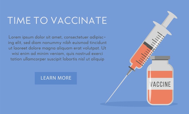 Vector time to vaccinate. concept of coronavirus. vaccine bottle and syringe injection of covid 19 vaccination.