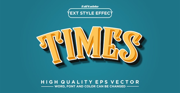Times text style effect editable