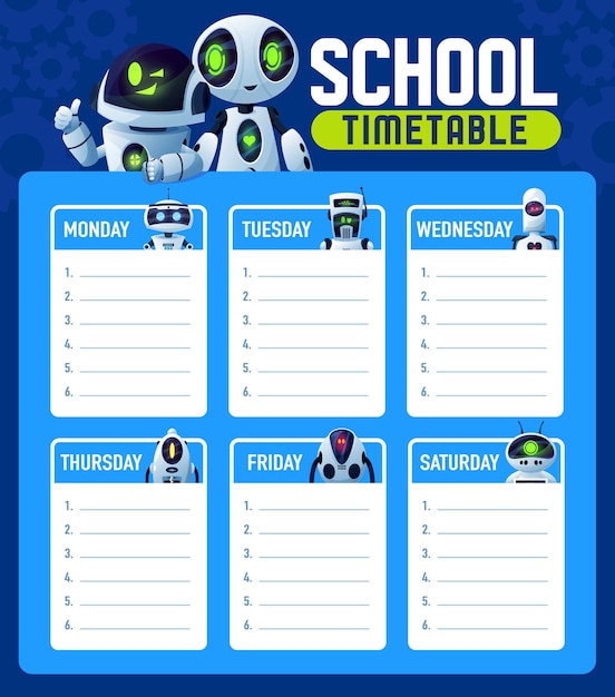 Timetable schedule with robots, school week lessons planner, vector background. school timetable schedule with chatbot droids, cartoon cyber ai aliens and robotic humanoids