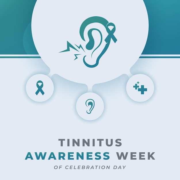 Vector tinnitus awareness week celebration vector design illustration for background poster banner ads