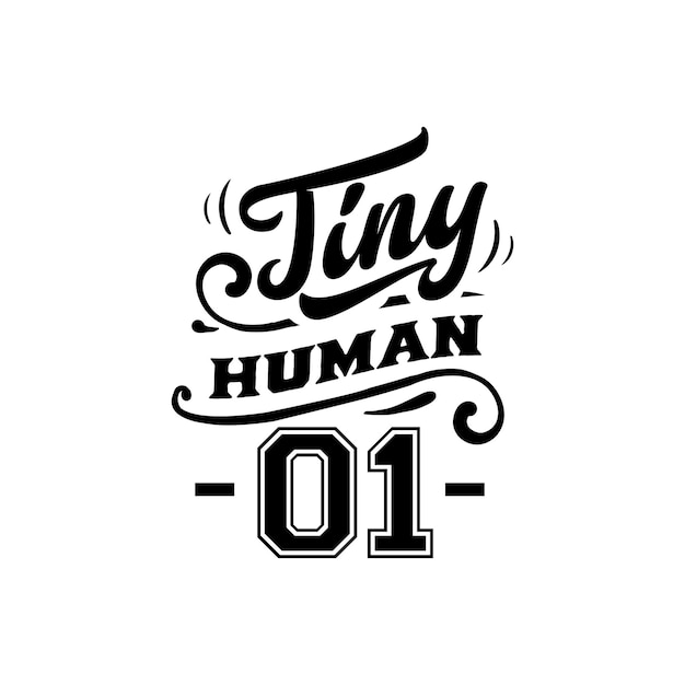 Tiny human 01 цитирует типографские надписи для дизайна футболки