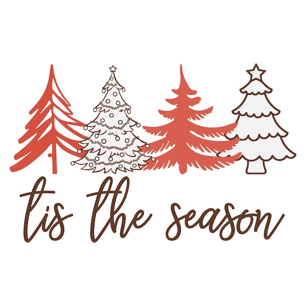 Tis the Season Christmas SVG Design