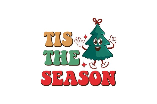 Tis the Season Christmas Typography T-shirt Design