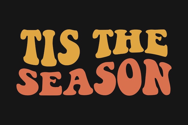 Tis the season fall レトロ ウェーブ tシャツ