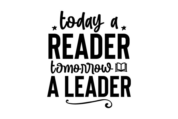 Vector today a reader tomorrow a leader