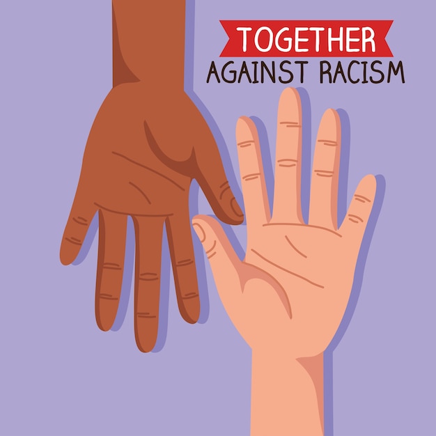 Together against racism with hands, black lives matter concept