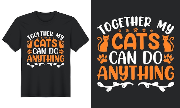 Вместе мои кошки могут все, дизайн футболки с изображением кота