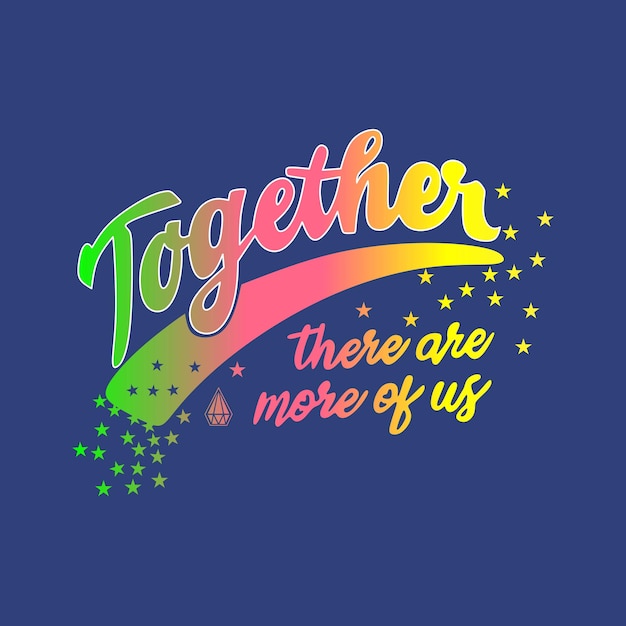 Вместе нас больше типографский слоган для векторных отпечатков футболок, плакатов и других целей.