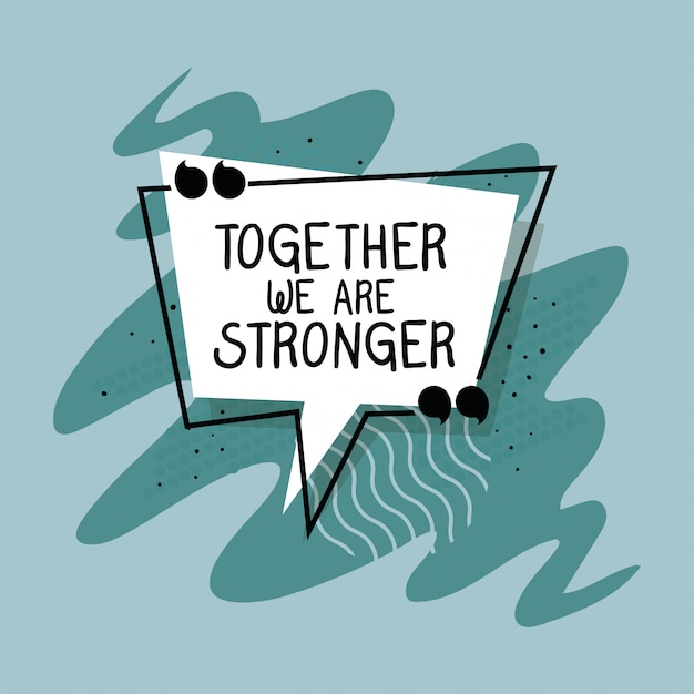 Vector together we are stronger quote