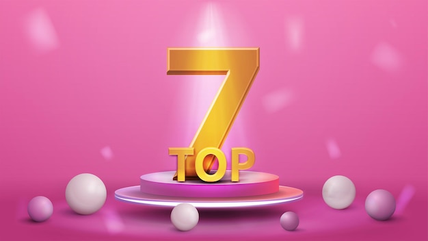 Top 7 poster con podio piedistallo cilindro rosa realistico 3d con premio su sfondo rosa