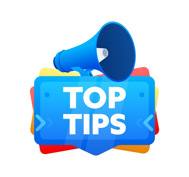 Top tips Badge with megaphone banner label Marketing and advertising Vector illustration