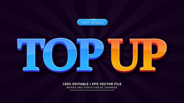 Top up 3d text style effect template