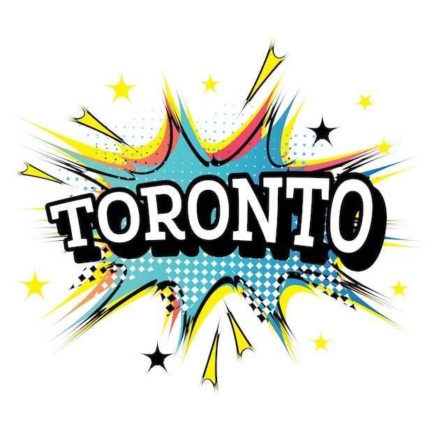 Toronto canada comic text in pop art style