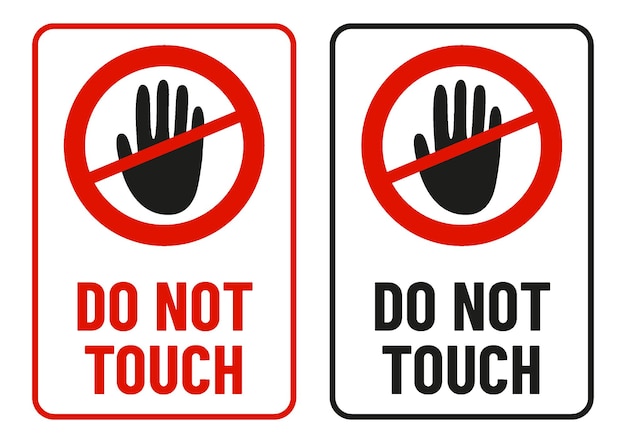 Vector do not touch print ready sign vector