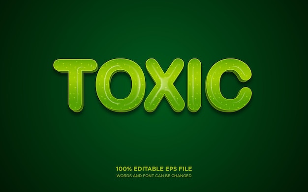 Toxic 3D editable text style effect