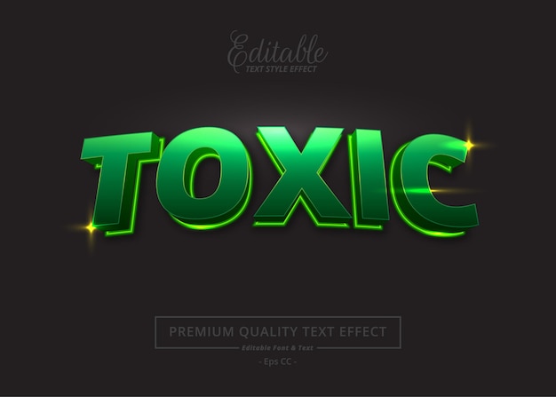 Toxic Editable Text Style Effect