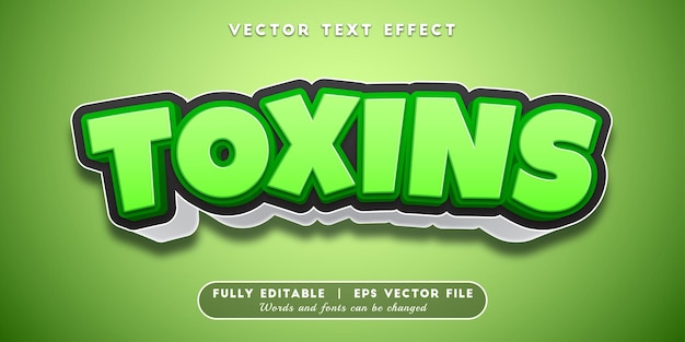 Toxins text effect, editable text style