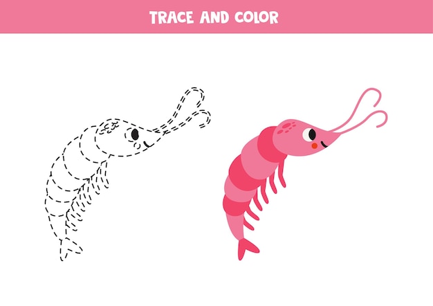 Trace and color cartoon pink shrimp Worksheet for children