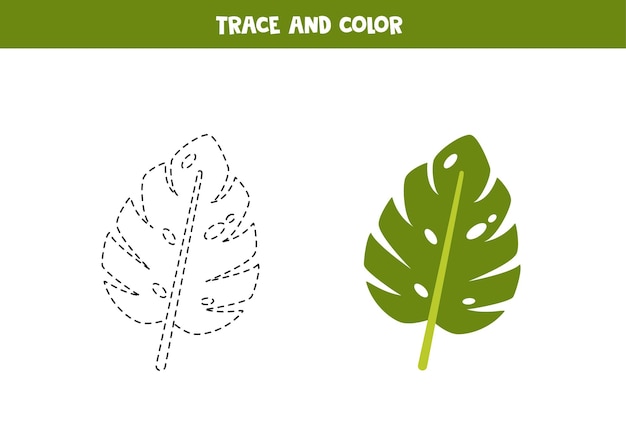 Trace and color cute cartoon green monstera leaf Worksheet for kids