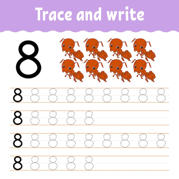 Trace and write.