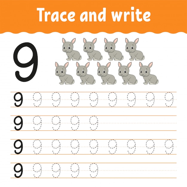 Trace and write. .