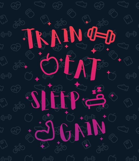 Vector train, eat, sleep, poster for gym with fitness icons, vector