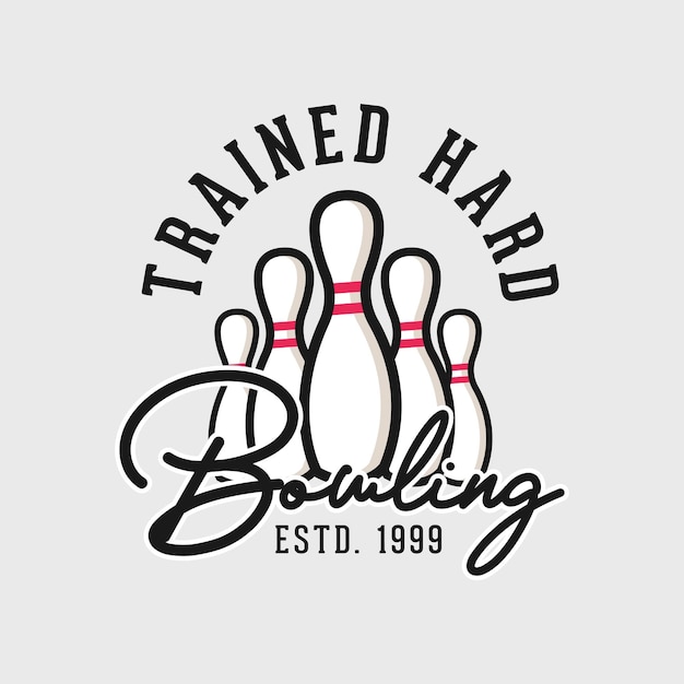 Trained hard bowling vintage typography lettering bowling ball tshirt design