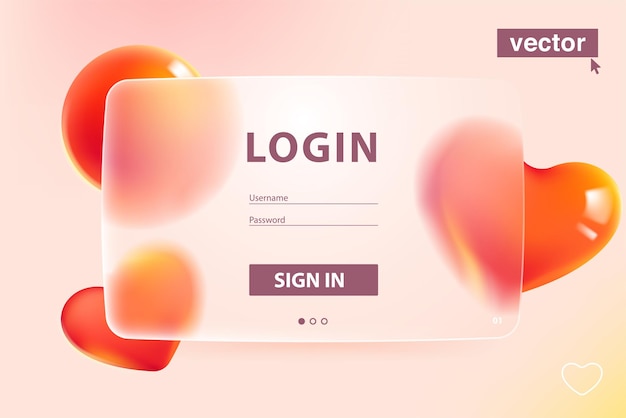 Transparent romantic login form in glassmorphism style  with blurred red hearts and spheres