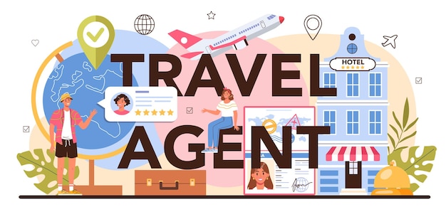 travel agent typographic header. tourism specialist selling tour, cruise