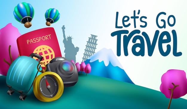 Travel international vector background design Lets go travel text with tourist destination