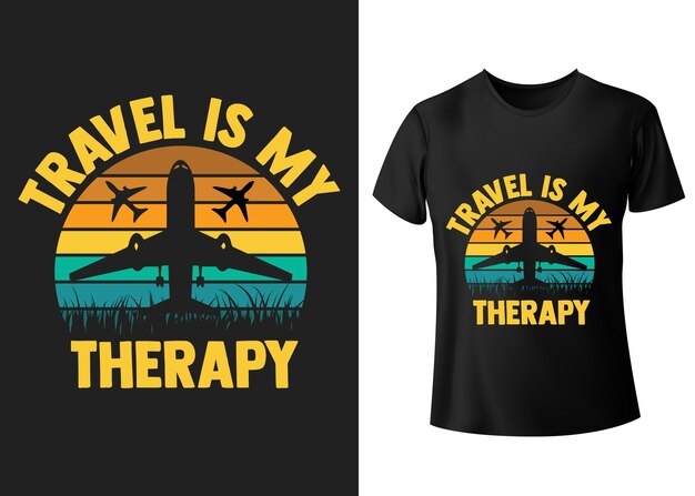 Travel is my therapy tshirt typography quotes vector