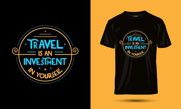 Travel quotes lettering t-shirt design, calligraphy for posters, custom typography or phrases