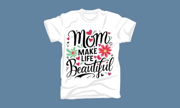 Vector trendy mothers day typograqphy graphic tshirt design