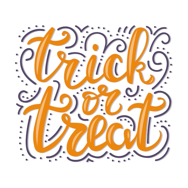 Trick or treat belettering.