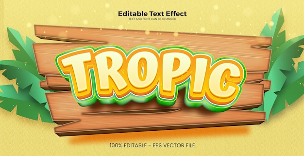 Tropic editable text effect in modern trend style