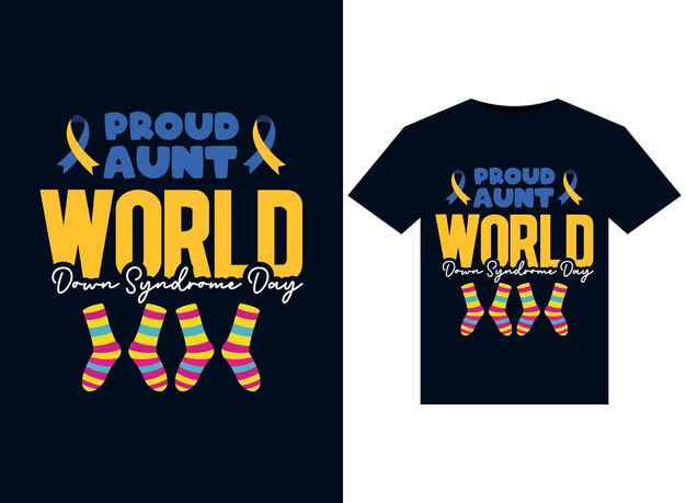 Trotse tante World Down Syndrome Day-illustraties voor printklare T-shirts