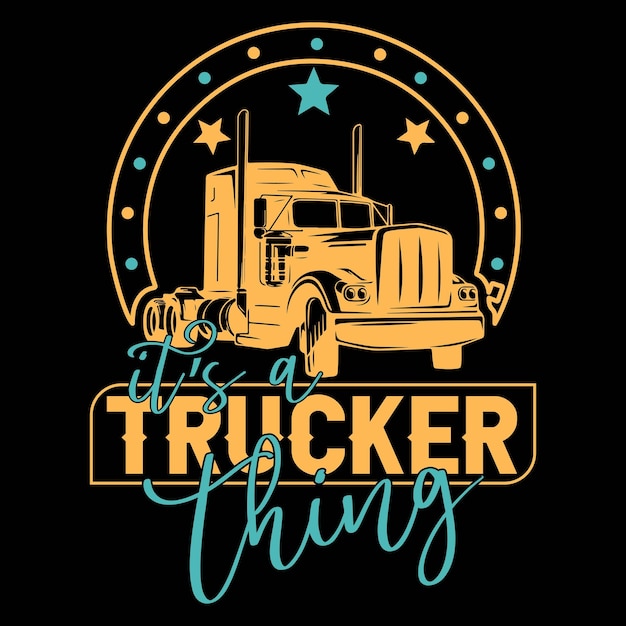 Trucker t-shirt design