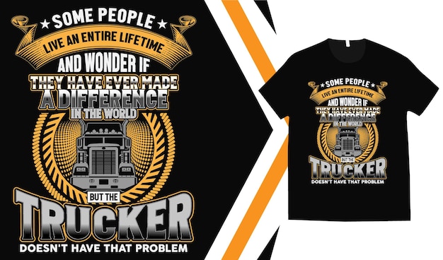 Trucker t-shirt ontwerp en vrachtwagenchauffeur t-shirt ontwerp