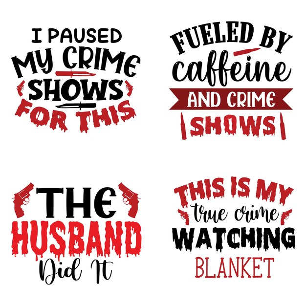 True Crime Svg Typography Design