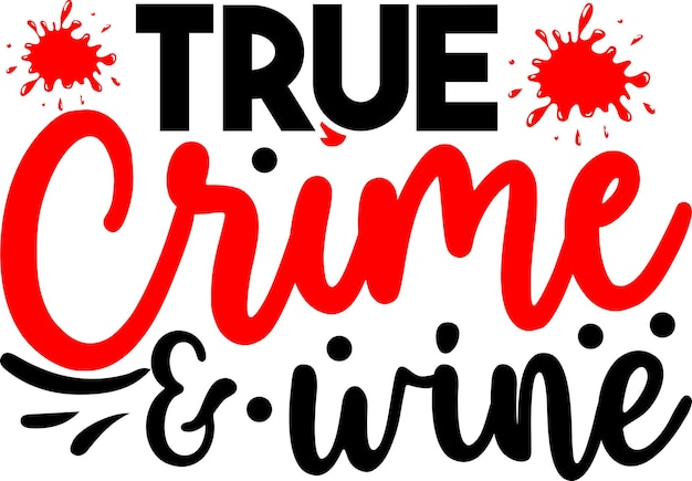 true crime wine