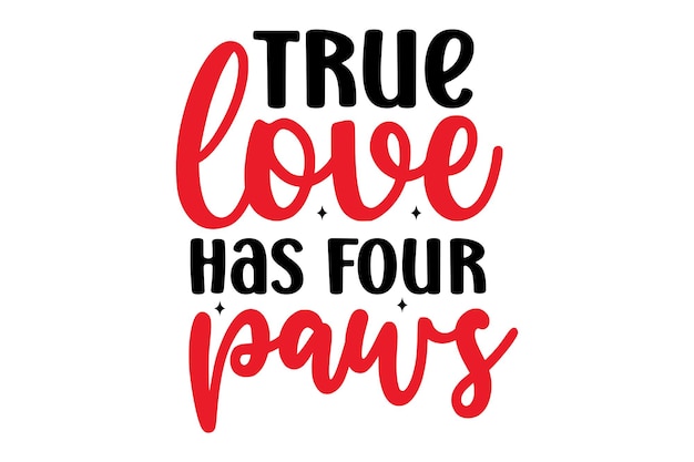 Vector true love has four paws