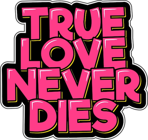 True Love Never Dies