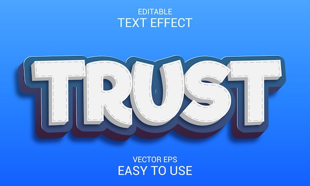 Trust Editable Vector 3d text effect style