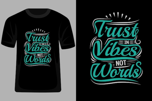 Доверяйте вибрациям, а не словам, цитатам, типографии, дизайну футболки