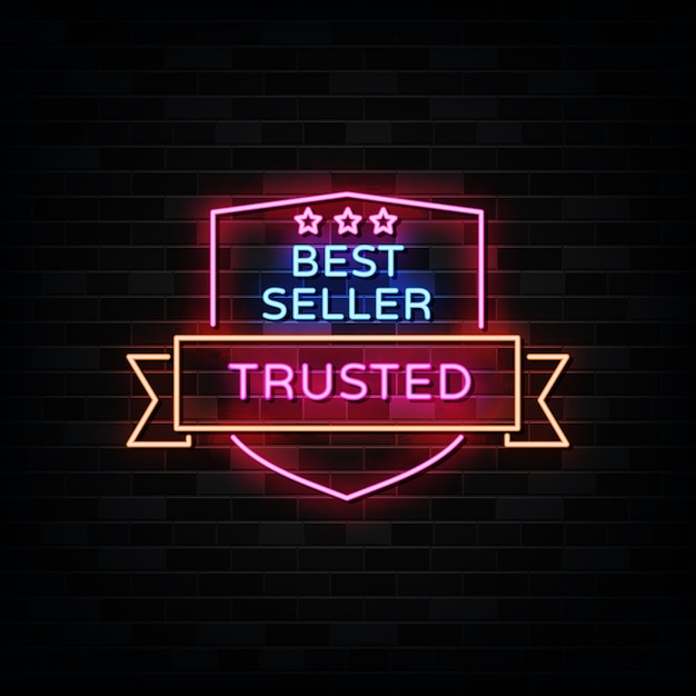 Trusted. Best Seller Neon Sign .