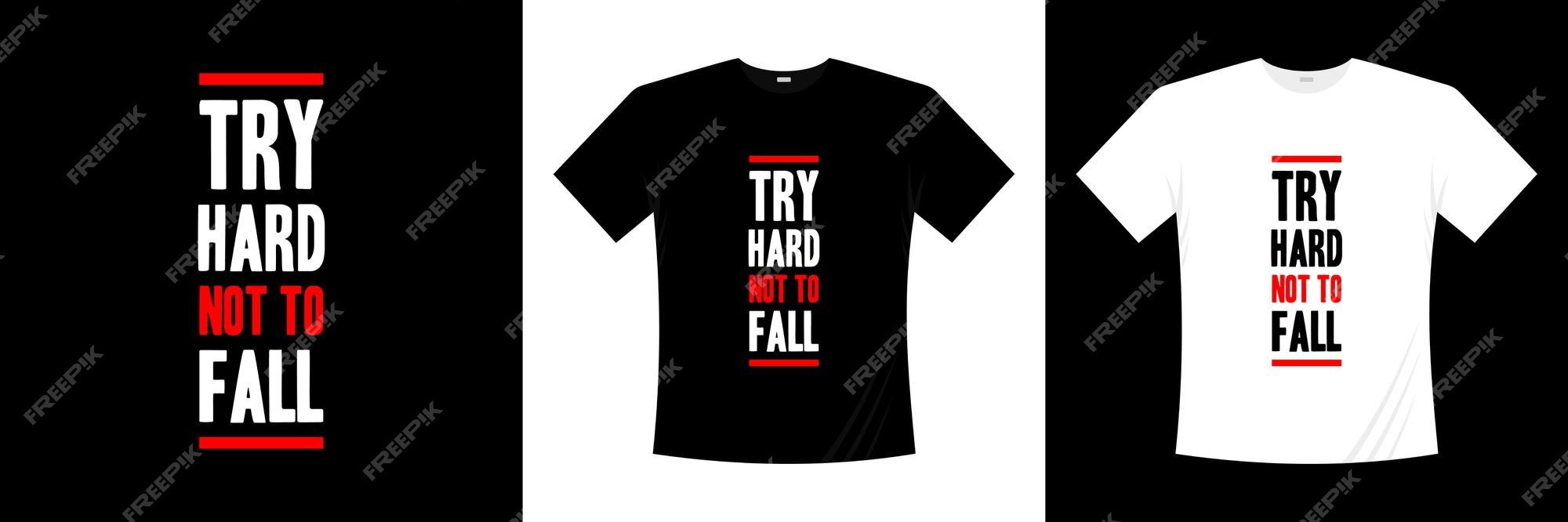 Tryhard T-Shirts for Sale