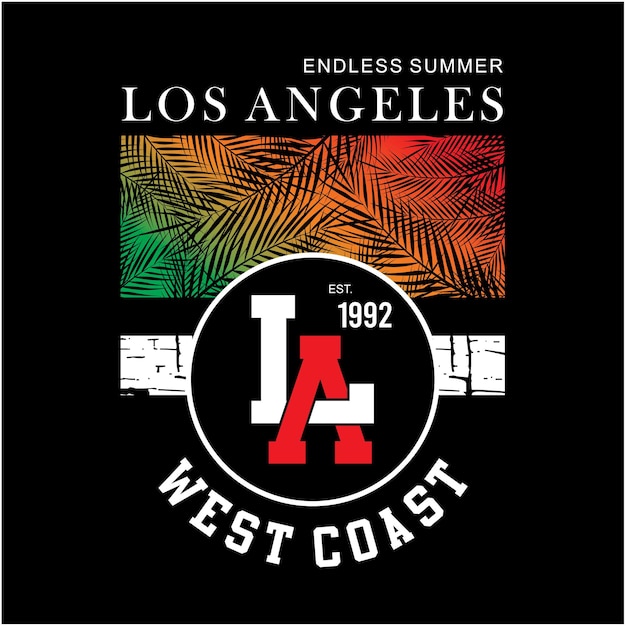 Tshirt designs and posters that says los angeles west coast