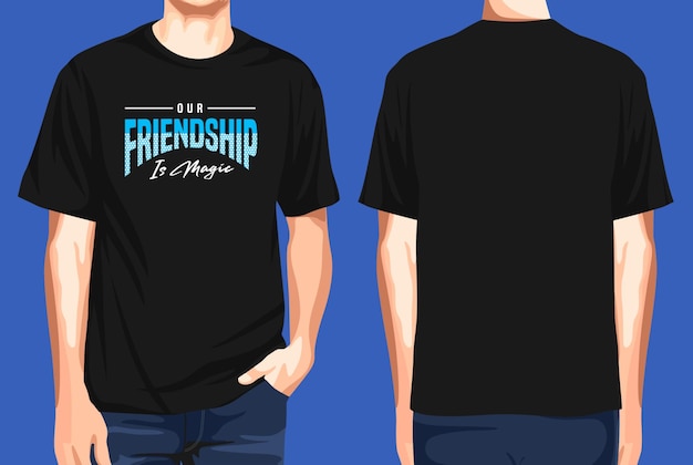 Vector tshirt front and back  our friendship is magic