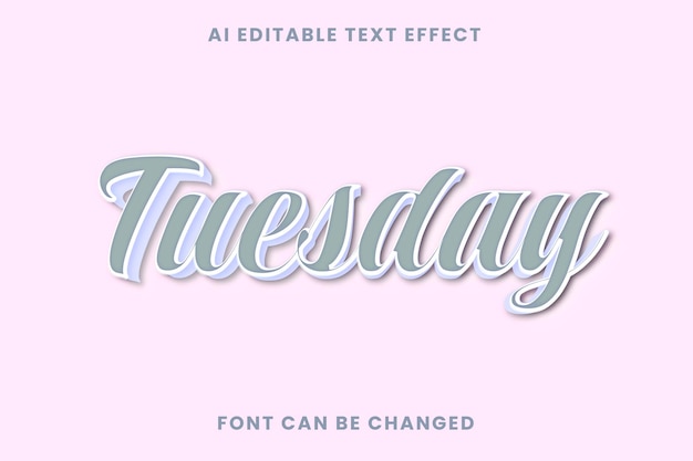 Tuesday Text Effect
