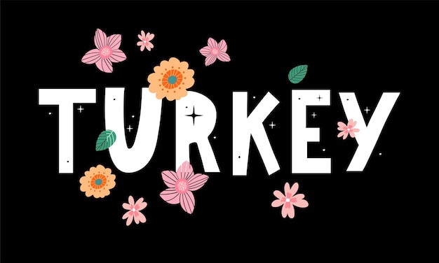 Turkey Lettering Handwritten name of the country Vector design template